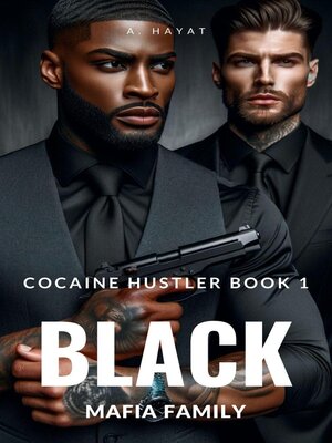 cover image of Black Mafia Family (Cocaine Hustler Book 1)